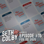 The Seth and Colby Show The Seth and Colby Show