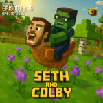 The Seth and Colby Show The Seth and Colby Show